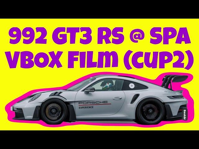 Porsche 992 GT3 RS @ Spa – 2:34.91 min Racelogic VBOX, Master GT3 RS, Cup2 Tires