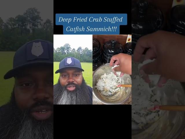 Deep Fried Crab Stuffed Catfish Sammich!!