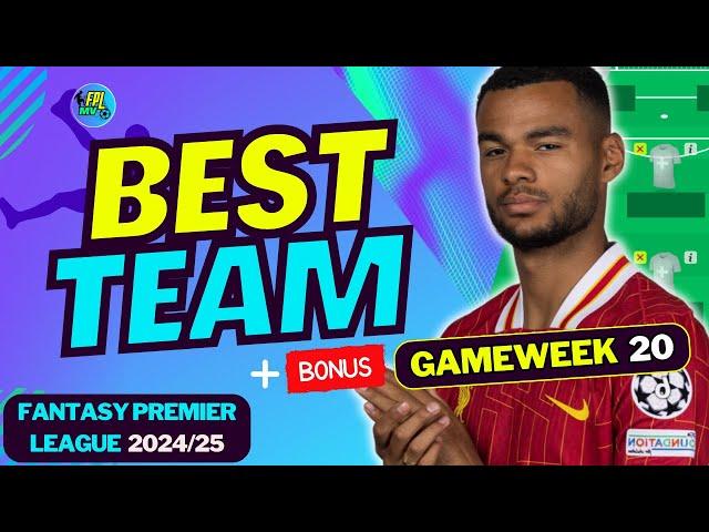 FPL GW20 BEST TEAM | DIFFERENTIAL PLAYERS TO BUY | FANTASY PREMIER LEAGUE 2024/25 TIPS