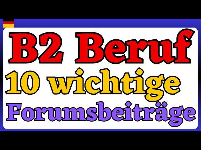 10 wichtigste Forumsbeiträge B2 Beruf | DTB #elmakademie #b2_beruf