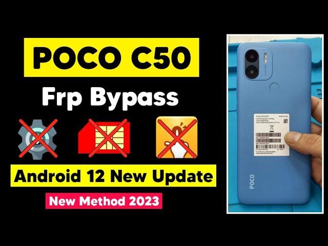 Poco C50 (220733SPH) Frp Bypass Android 12 New Method | Google Account Remove New Solution 2023