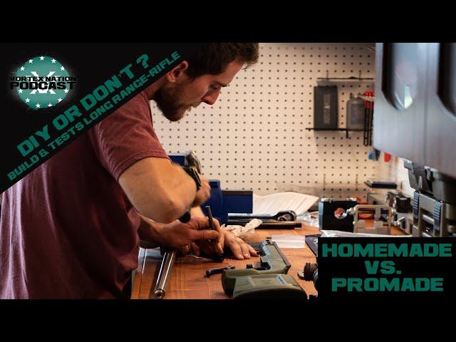 Homemade vs Promade Ep. 2 - We build the “budget” precision rifle