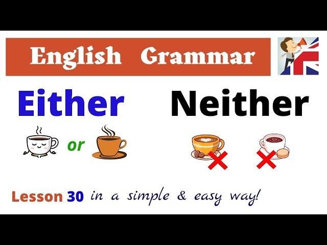 Either, Neither, Both in English grammar – English Grammar lesson