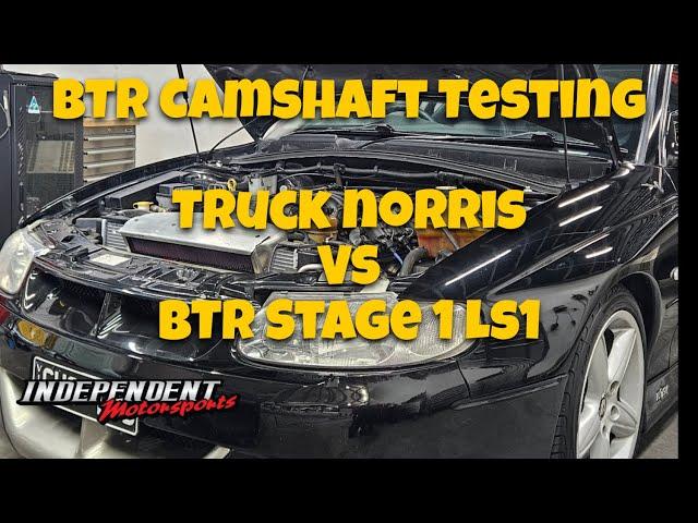 BTR Camshaft testing: Truck Norris VS Stage 1 LS