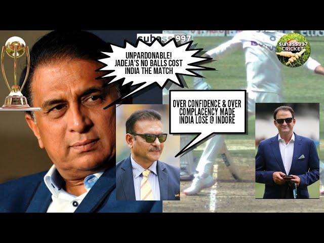 UNPARDONABLE - GAVASKAR BLAMES JADEJA'S MISTAKES FOR INDIA'S LOSS