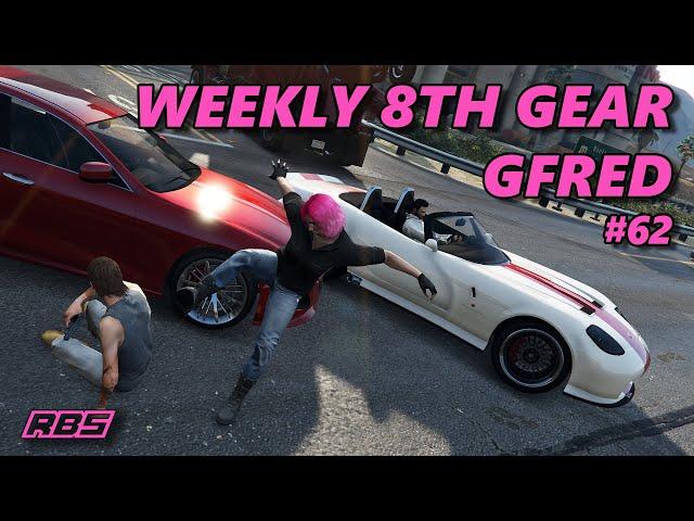 Weekly 8th Gear Gfred #62 (+ Teamfred & Meme Race!) GTA 5