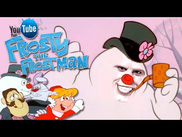 YTP - Frosty the Frostman (Frosty the Snowman YTP)