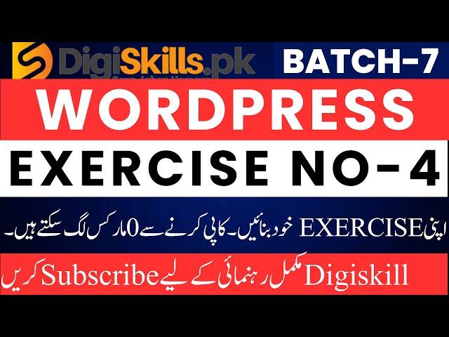 wordpress exercise no 4 batch 7 solution | # digiskills wordpress exercise 4 solution #digiskills