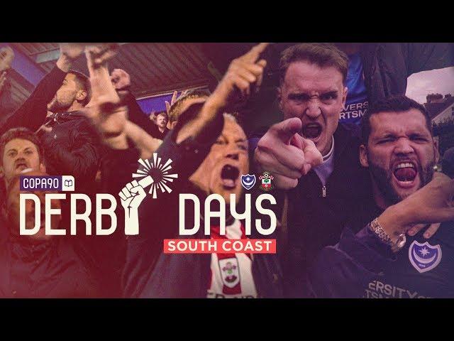 "My City Could Beat Up Your City" | Derby Days South Coast | Portsmouth v Southampton