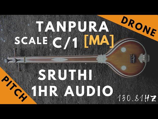 Tanpura Sruthi - Drone - C Scale or 1 Kattai - Ma (Madhyamam/ Madhyam) - 130.81Hz