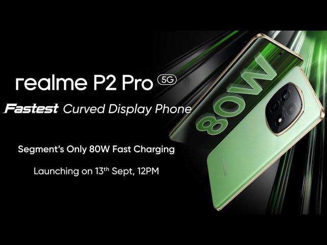 Realme p2 pro - price, launch date, specifications,all details !