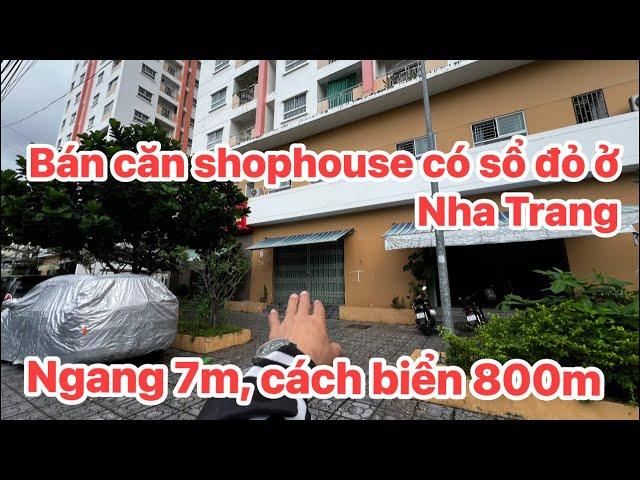 Hàng hiếm: bán căn shophouse Hoàng Quân có sổ đỏ ở Nha Trang, cách biển 800m