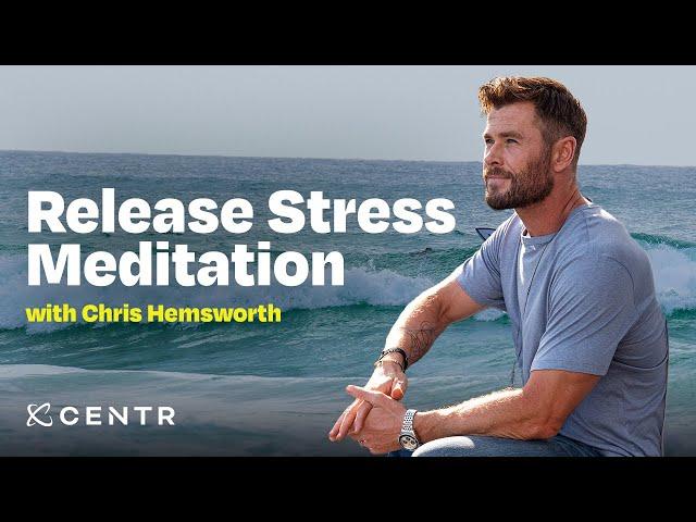 Learn to meditate: Stress relief narrated by Chris Hemsworth