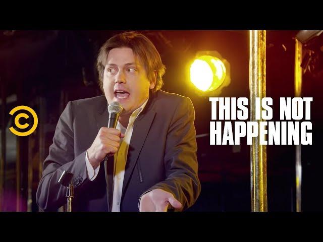 Trevor Moore Escapes From Mexico - This Is Not Happening - Uncensored