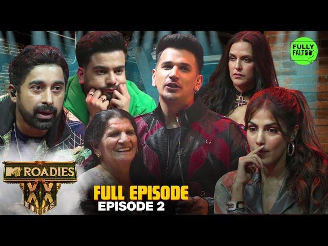 MTV Roadies Double Cross | Full Episode - #2 | An emotional affair for Prince! His Mom is here!!