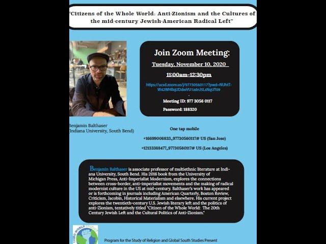 Citizens of the Whole World:  Anti-Zionism & the Cultures of the 20th C Jewish-American Radical Left