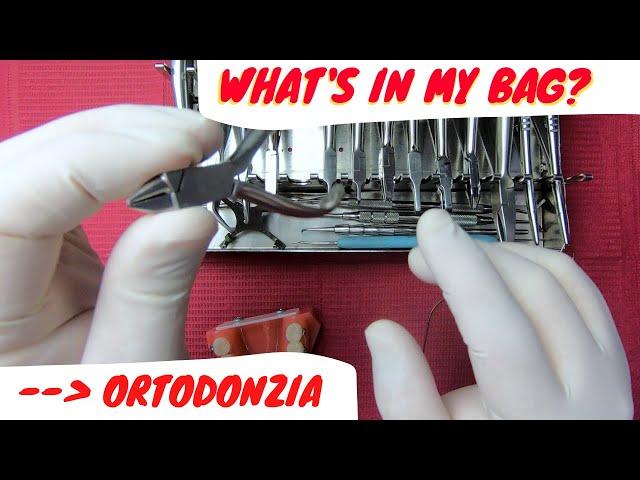 What's in my bag: pinze da ortodonzia!