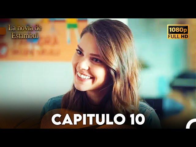 La Novia De Estambul Capítulo 10 (Doblada En Español) (Versión Larga)