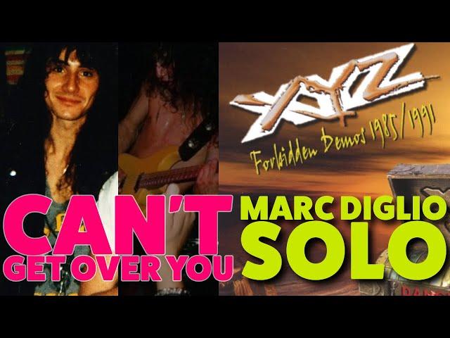 Marc Diglio Guitar Solo / Video Demo - Can't Get Over You by XYZ