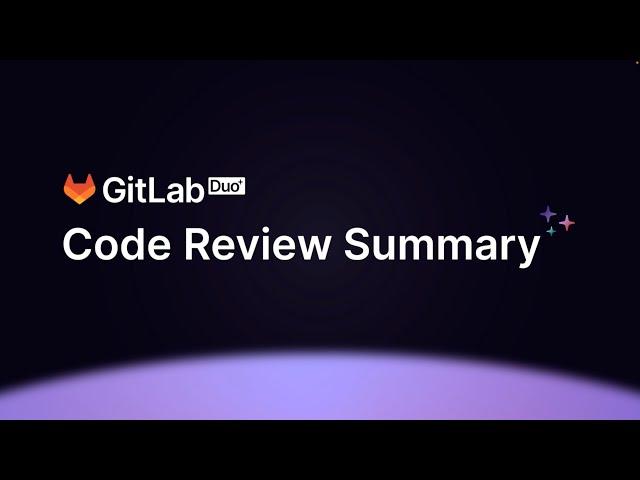 GitLab Duo Code review summary