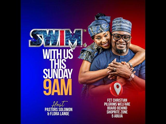 #SWIM | SUNDAY WORSHIP SERVICE WITH SOLOMON LANGE || SUNDAY FEBRUARY 09, 2025