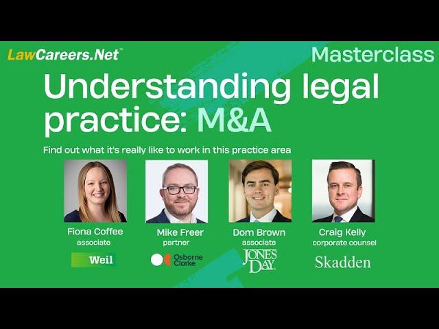 Masterclass | M&A | LawCareers.Net