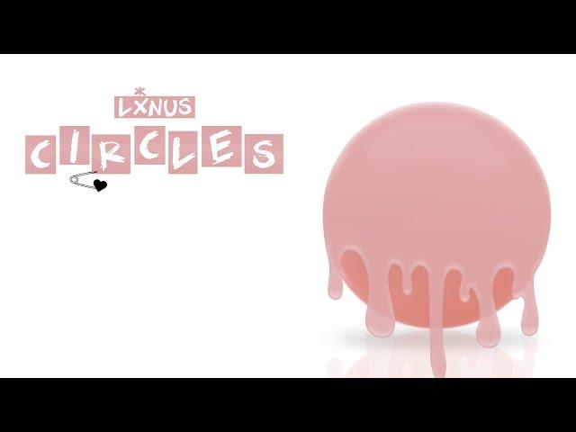 CIRCLES - LET GO