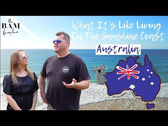 What It's Like Living On The Sunshine Coast | Australia