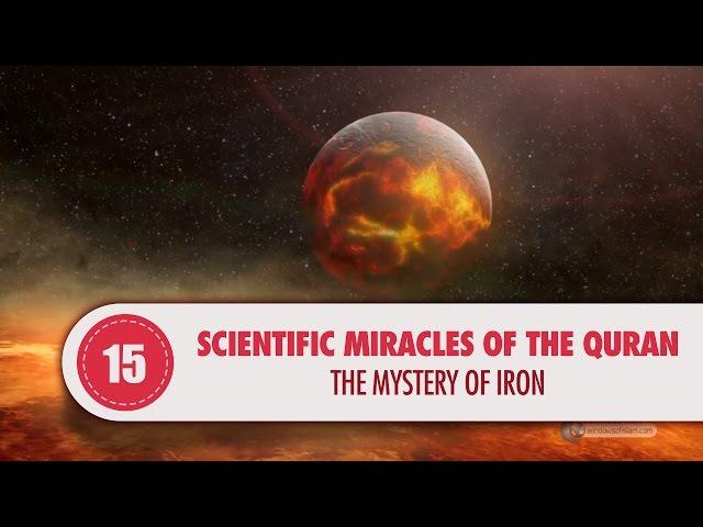 Scientific Miracles of the Quran, 15 - The Mystery of Iron