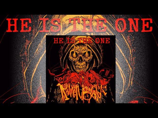 RAVEN BLACK - He Is The One (Official Lyric Video)