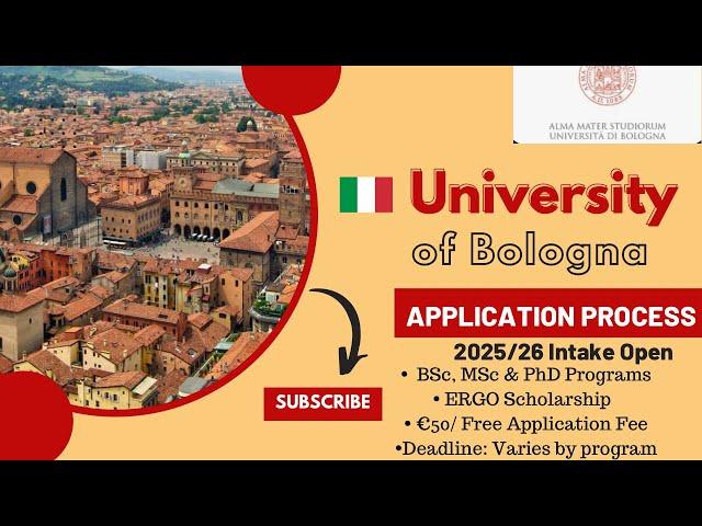 UNIVERSITY OF BOLOGNA 2025/26 APPLICATION PROCESS| SCHOLARSHIPS| STUDY IN ITALY 2025