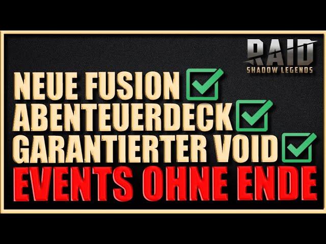 Raid: Shadow Legends | Neue Fusion - Abenteuerdeck - Garantierter Void - So viele Events..