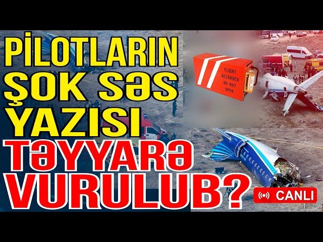 Pilotların səs yazısı yayıldı - TƏYYARƏYƏ GÜCLÜ ZƏRBƏ DƏYDİ - Xəbəriniz var? - Media Turk TV