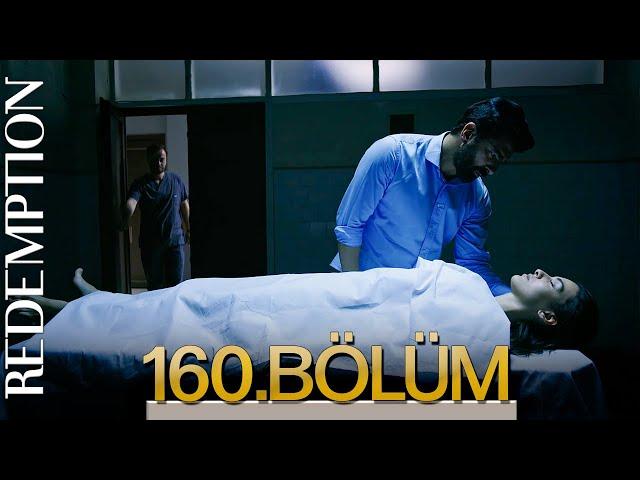 Esaret 160. Bölüm | Redemption Episode 160 Season Final