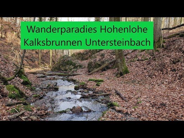 So schön ist Hohenlohe, wildromantische Wanderung Kalksbrunnen Kalksklinge Untersteinbach