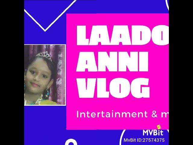 #laado anni vlog #shorts