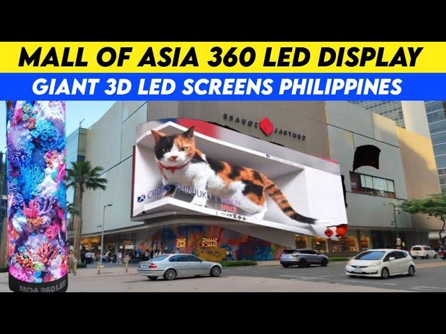 Mall of Asia 360 LED