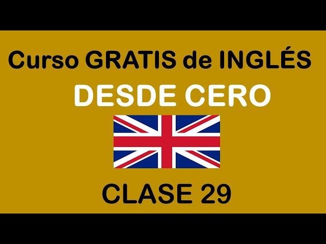 clase #29 de INLÉS BÁSICO con @SoyMiguelIdiomas / SOY MIGUEL IDIOMAS