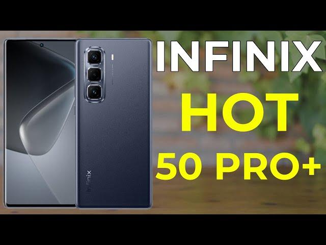 INFINIX HOT 50 PRO PLUS | Official Look | Design | Specifications | World's Slimmest 6.8mm