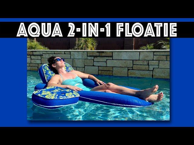 Aqua Campania Ultimate 2 in 1 Pool Float Lounge Review