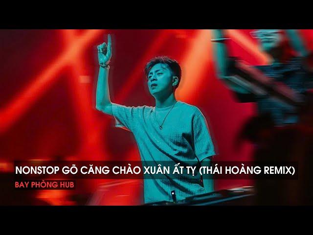 NONSTOP 2025 - PHÊ PHA XUÂN ẤT TỴ CÙNG DJ THÁI HOÀNG - NHẠC REMIX HOT TIKTOK 2025