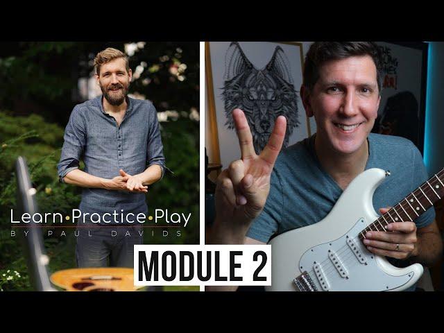 Learn Practice Play - Paul Davids - Module 2 - My Experience