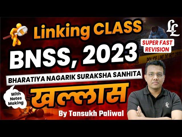 Linking Class BNSS 2023 khallas ll Tansukh Paliwal