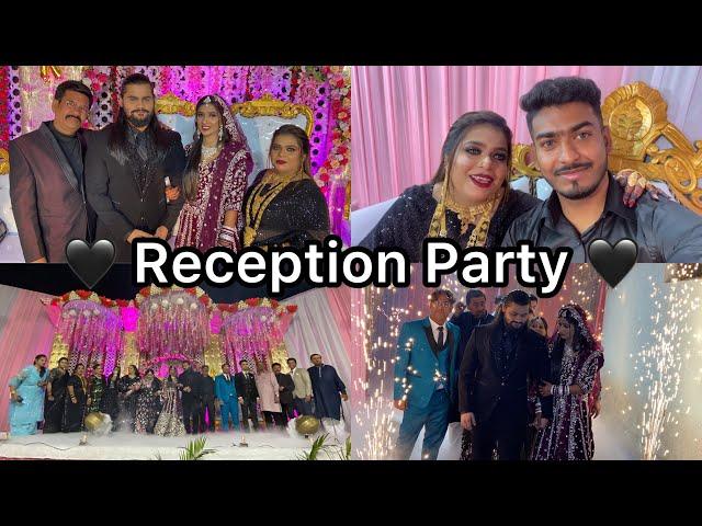 Reception Party Vlog ️ | Ladke Wale Log Ke Taraf Se Walima Ki Dawat | Sab Ne Pehene Black Colour 