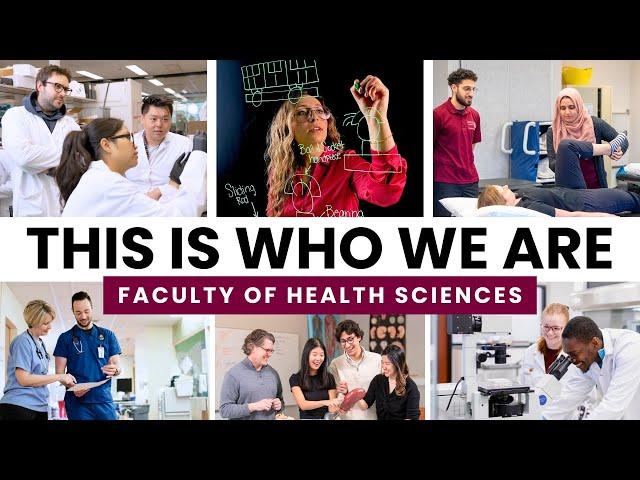 This is who we are | Faculty of Health Sciences at McMaster University