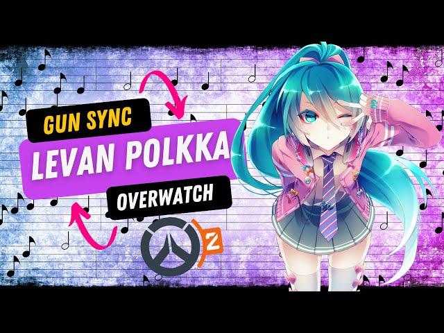 (っ◔◡◔)っ  Levan Polkka Overwatch 2- Gun Sync Hatsune Miku Vocaloid 
