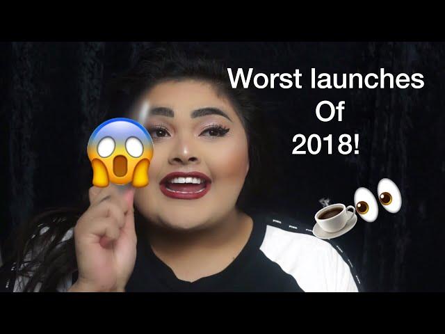 Worst 5 Launches of 2018! / Danielle Martinez