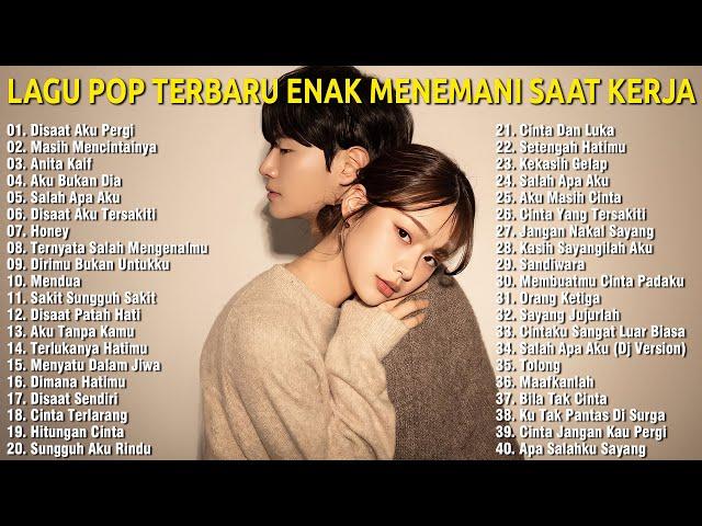 LAGU HITS TERBARU 2024 || ENAK DI DENGAR,COCOK BUAT NYANTAI