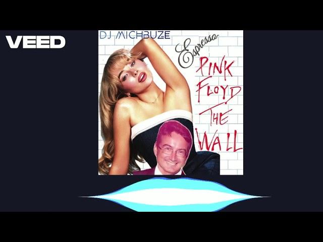 Sabrina Carpenter x Pink Floyd - We don't no need no espresso Dj michbuze Another Brick in the Wall