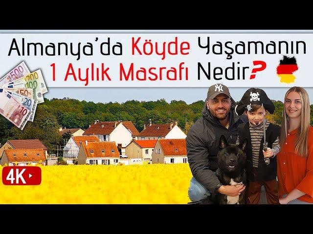 Almanya'da Köyde Yaşamanın 1 Aylık Masrafı Nedir? Gelin Bakalım!